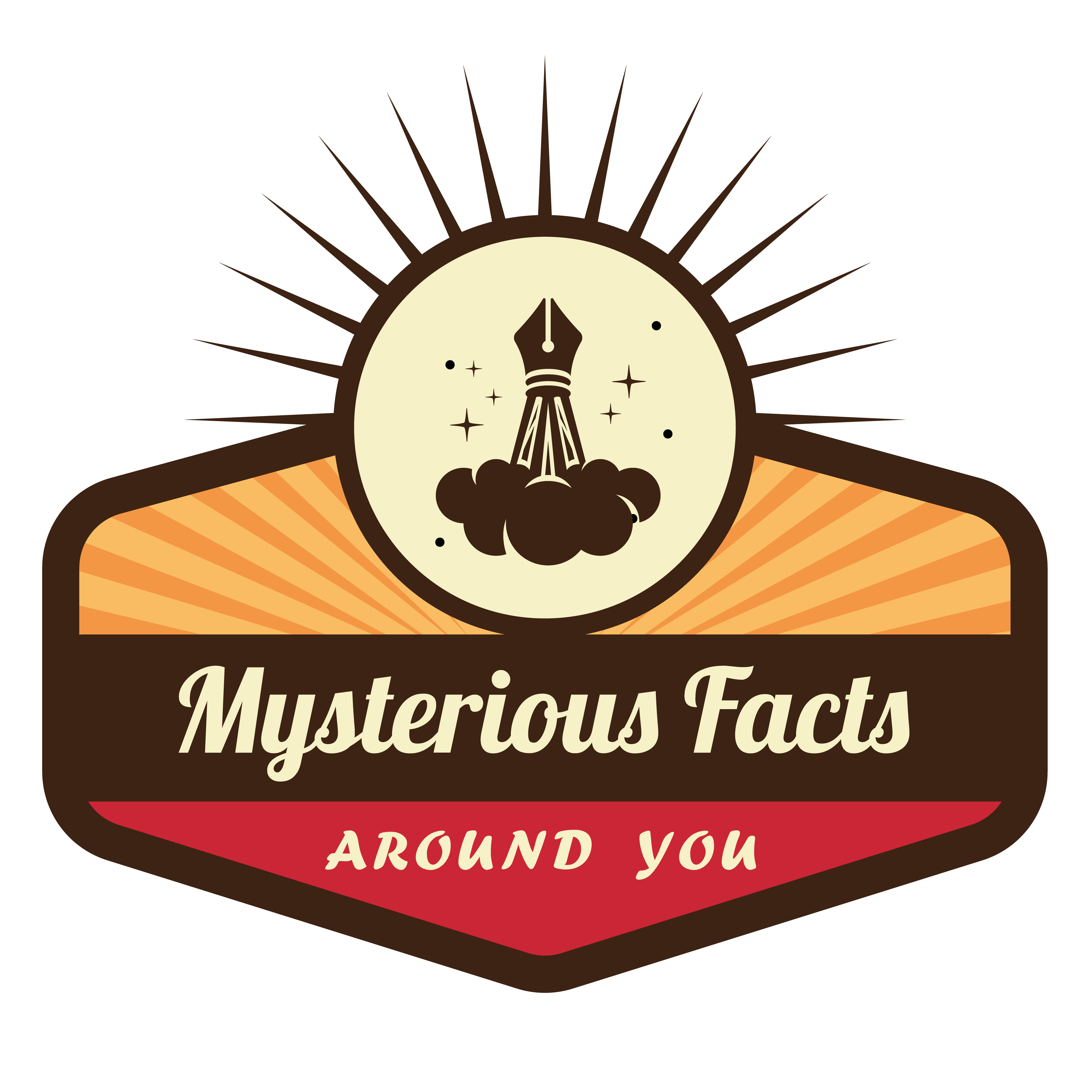 Mysterious Facts Around You